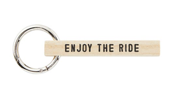 Enjoy The Ride Keychain